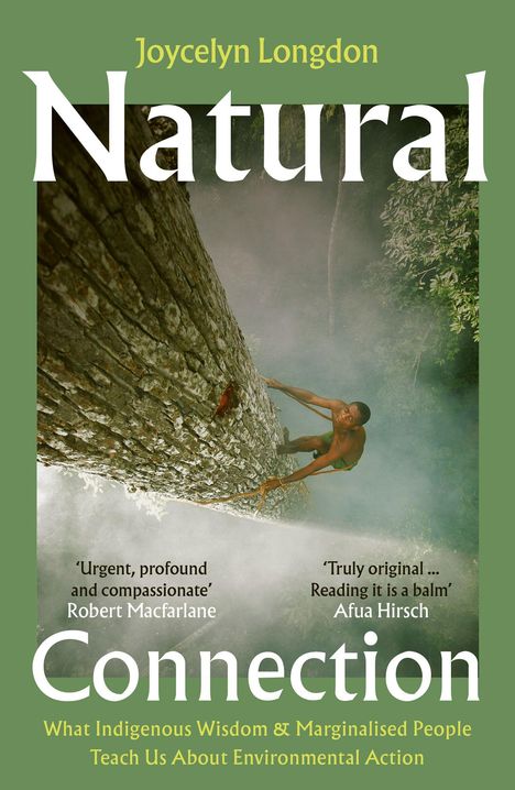 Titel "Natural Connection" von Joycelyn Longdon. Jemand klettert einen hohen Baum in einem Wald hoch.
