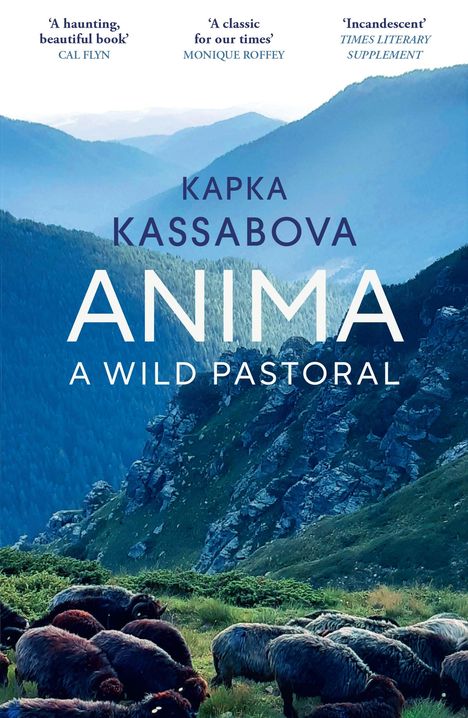 Kapka Kassabova: Anima, Buch