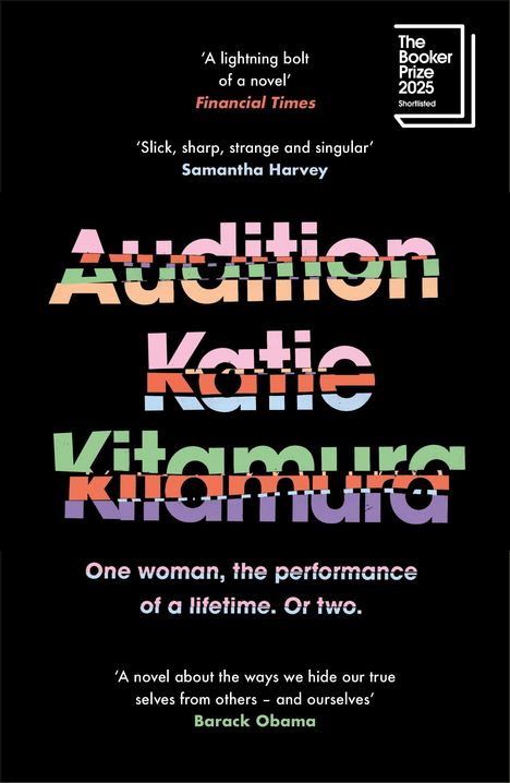 Zitate von "Financial Times", Samantha Harvey, Barack Obama. Titel: "Audition", Autorin: Katie Kitamura. Booker Prize Logo.