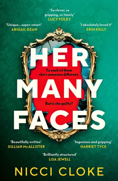 Texte: "HER MANY FACES", "To each of them she's someone different. But is she guilty?", "NICCI CLOKE". Goldener Rahmen, zerrissenes Rot.