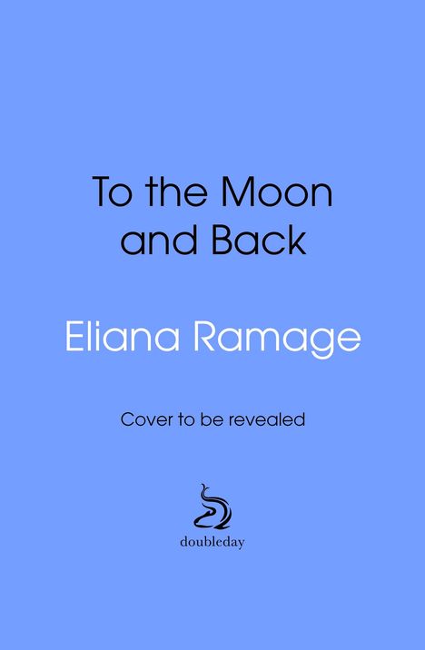 Eliana Ramage: To the Moon and Back, Buch