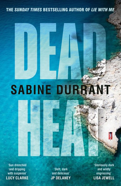 Sabine Durrant: Dead Heat, Buch