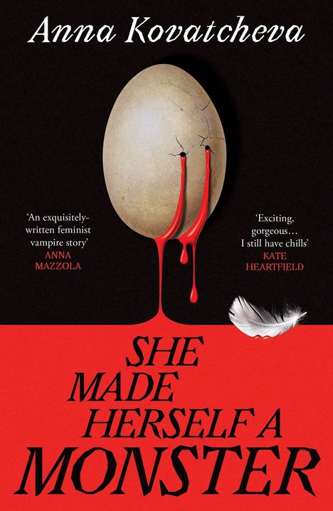 "Anna Kovatcheva. 'She Made Herself a Monster'. Ei mit roten Rissen, Feder daneben. Dramatisches Design."