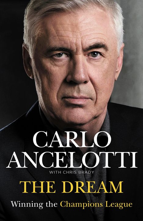 Carlo Ancelotti: The Dream, Buch