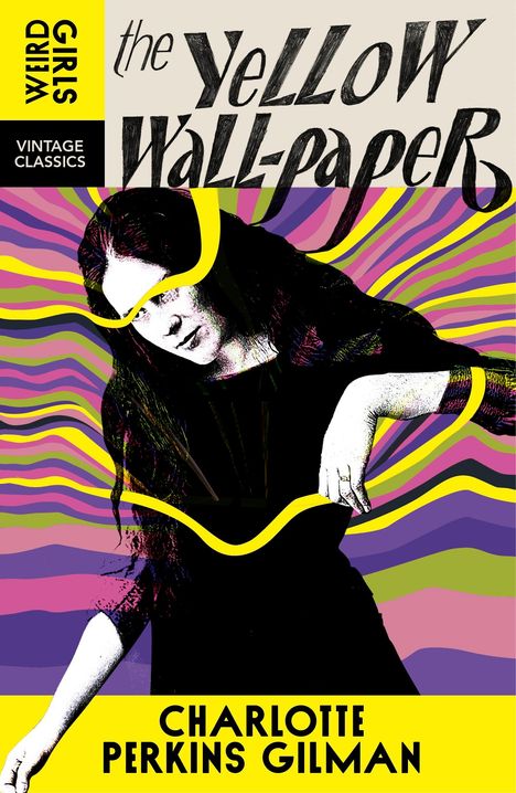 Charlotte Perkins Gilman: The Yellow Wall-Paper, Buch