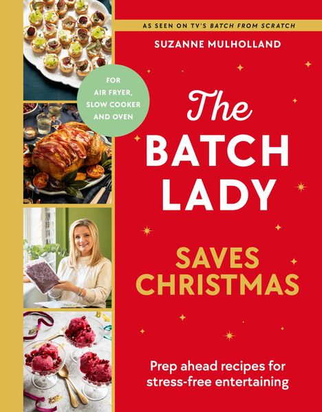 Suzanne Mulholland: The Batch Lady Saves Christmas, Buch