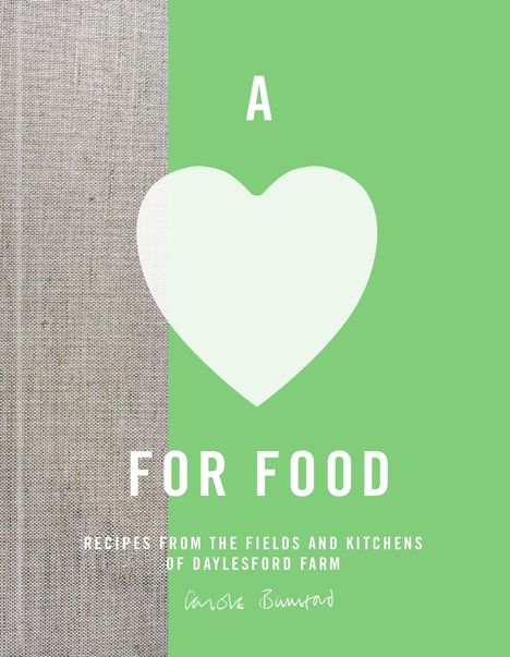 "A FOR FOOD" und "RECIPES FROM THE FIELDS AND KITCHENS OF DAYLESFORD FARM" auf grünem Hintergrund mit Herzsymbol.