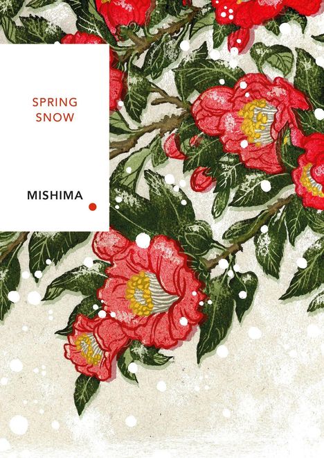 Text: "SPRING SNOW", "MISHIMA". Illustration: Rote Blumen und grüne Blätter, umgeben von weißen Punkten.