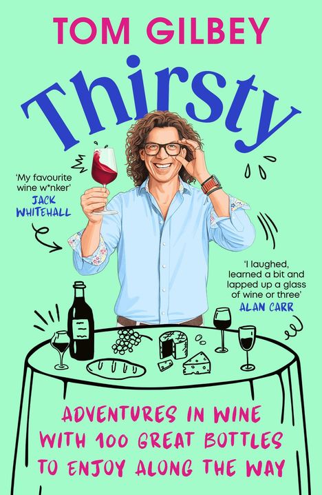 Der Text beschreibt "Thirsty: Adventures in Wine". Eine Illustration zeigt eine fröhliche Person mit einem Glas Wein.