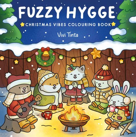 "FUZZY HYGGE", "CHRISTMAS VIBES COLOURING BOOK", "Vivi Tinta". Draußen sitzen Tiere um ein Lagerfeuer, geschmückt mit Lichtern.