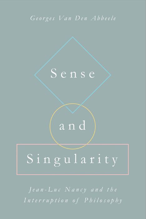 Georges Van Den Abbeele: Sense and Singularity, Buch