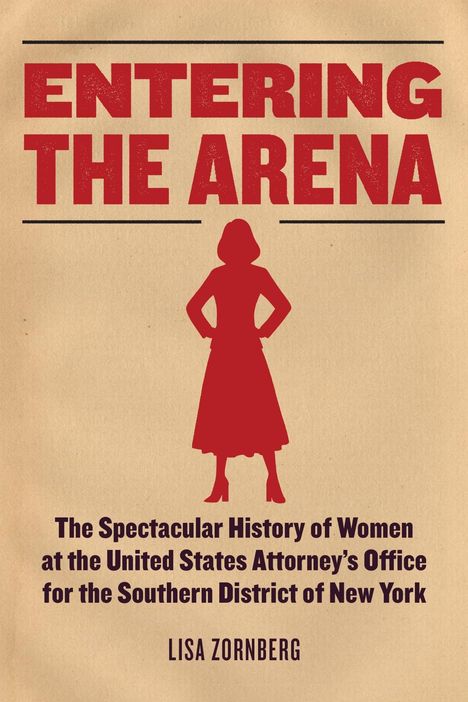 Lisa Zornberg: Entering the Arena, Buch