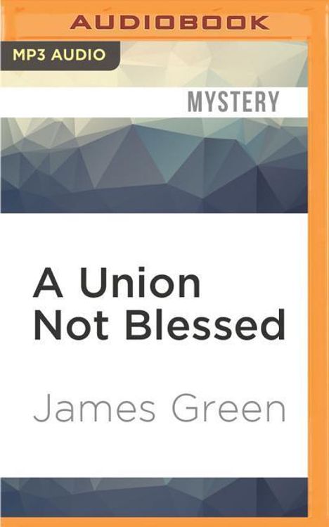 James Green: A Union Not Blessed, MP3-CD