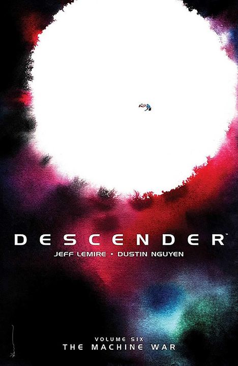 Jeff Lemire: Descender Volume 6: The Machine War, Buch