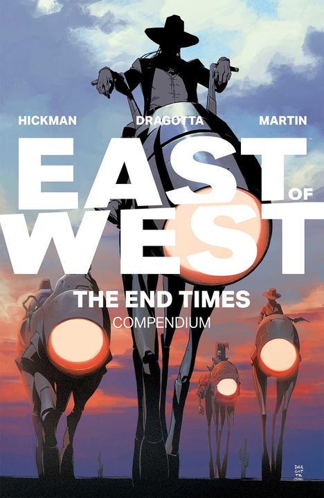 Jonathan Hickman: East of West: The End Times Compendium, Buch