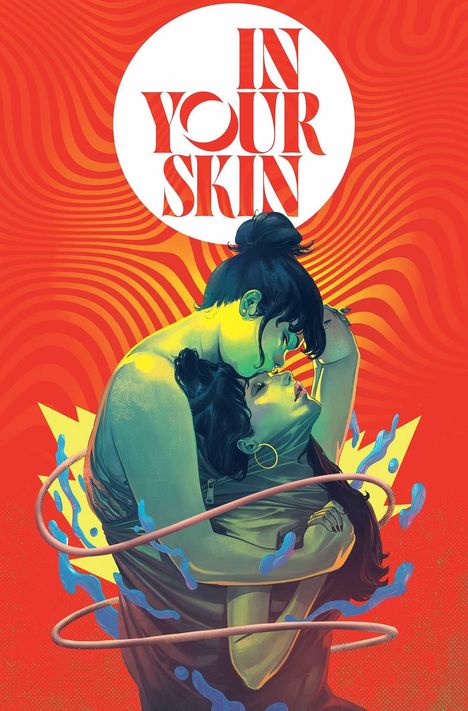 "In Your Skin" steht oben. Zwei Frauen umarmen sich innig in einer farbenfrohen Illustration mit fließenden, blauen Elementen.