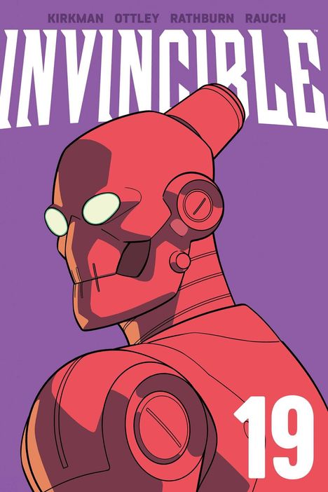 Großer weißer Text "INVINCIBLE" auf lila Hintergrund. Roboter in Rot mit leuchtenden Augen und Nummer "19".