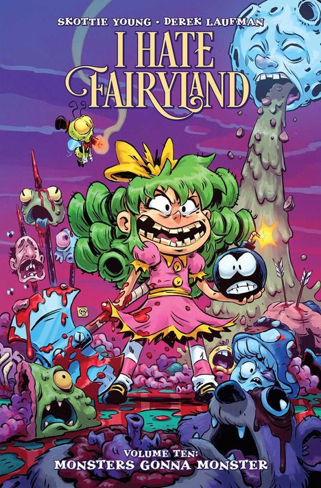 Titel: I Hate Fairyland. Illustration einer grimmigen Comicfigur in rosa Kleid mit Axt umgeben von Monstern und Chaos.