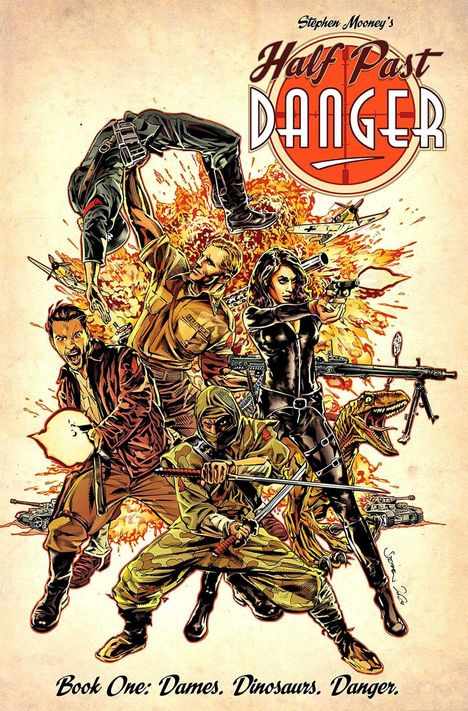 „Half Past Danger“, „Book One: Dames, Dinosaurs, Danger.“ Illustration: Menschen mit Waffen, Dinosaurier, Explosion.