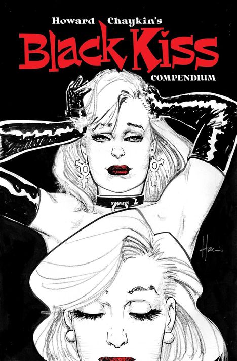 "Howard Chaykin's Black Kiss Compendium" in roter und weißer Schrift. Zeichnung: Frau mit roten Lippen, schwarzer Handschuh.