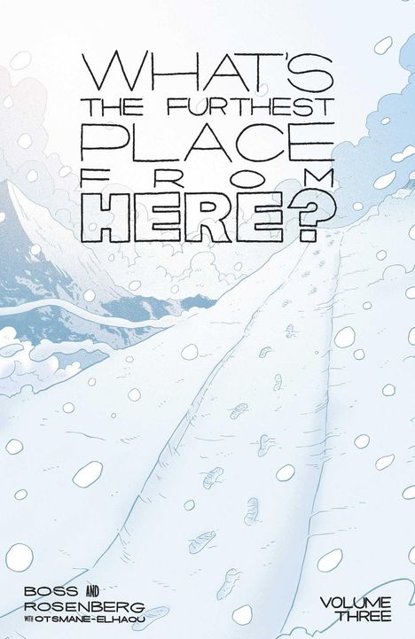Matthew Rosenberg: What's the Furthest Place from Here? Volume 3, Buch