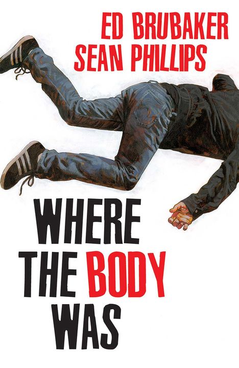 Ed Brubaker: Where the Body Was, Buch