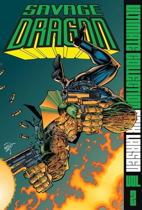 Erik Larsen: Savage Dragon: The Ultimate Collection Volume 2, Buch