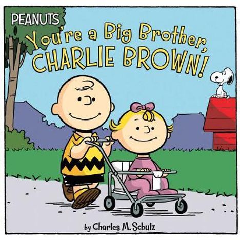 Charles M. Schulz: You're a Big Brother, Charlie Brown!, Buch