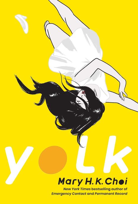 Mary H K Choi: Yolk, Buch