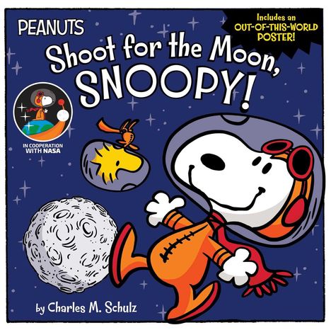 Charles M. Schulz: Shoot for the Moon, Snoopy!, Buch