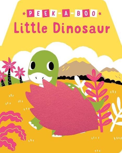 Yu-Hsuan Huang: Peek-A-Boo Little Dinosaur, Buch