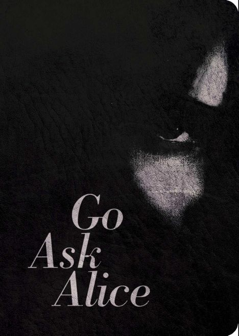 Anonymous: Go Ask Alice, Buch