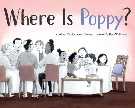 Caroline Kusin Pritchard: Where Is Poppy?, Buch