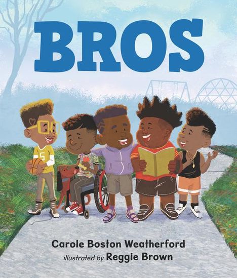 Carole Boston Weatherford: Bros, Buch