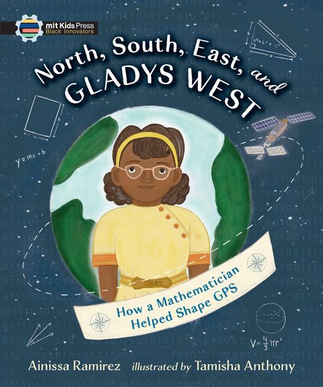 Buchcover-Illustration: "North, South, East, and GLADYS WEST - How a Mathematician Helped Shape GPS".