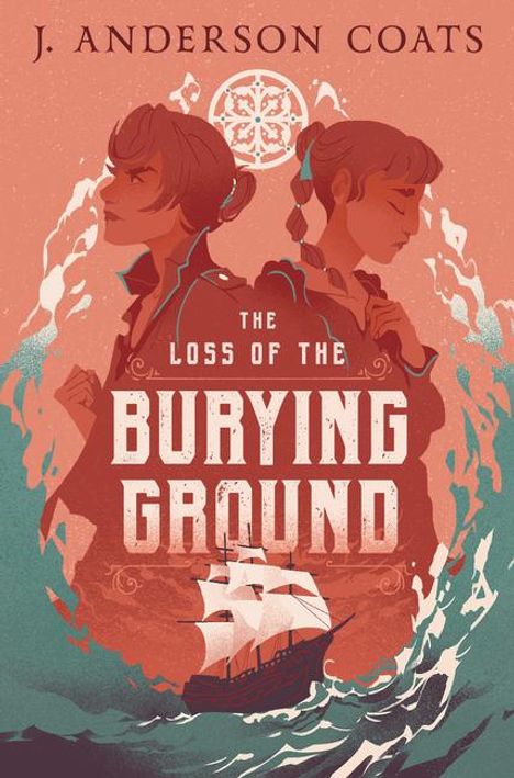 J Anderson Coats: The Loss of the Burying Ground, Buch