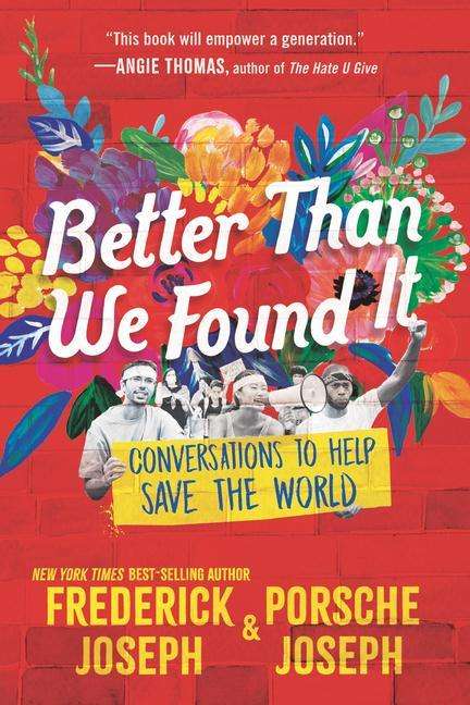 Frederick Joseph: Better Than We Found It: Conversations to Help Save the World, Buch