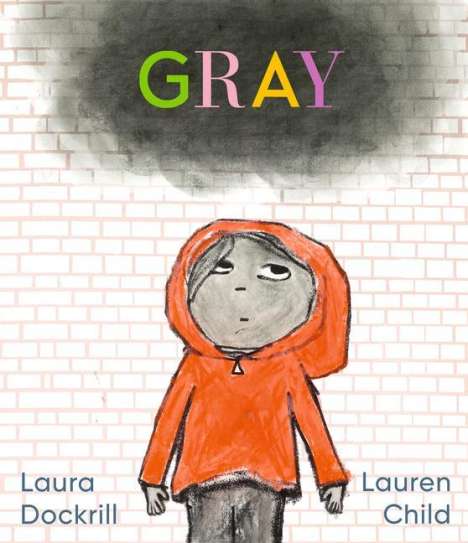 Laura Dockrill: Gray, Buch