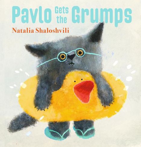 Natalia Shaloshvili: Pavlo Gets the Grumps, Buch