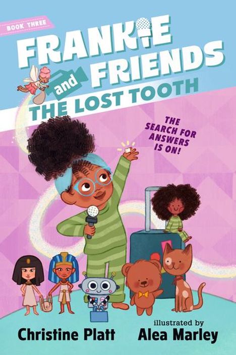 Christine Platt: Frankie and Friends: The Lost Tooth, Buch