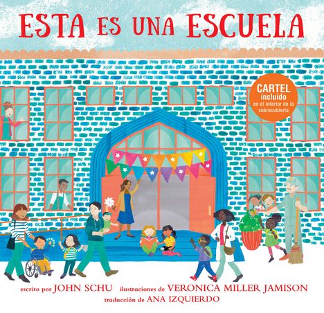 John Schu: Esta Es Una Escuela, Buch