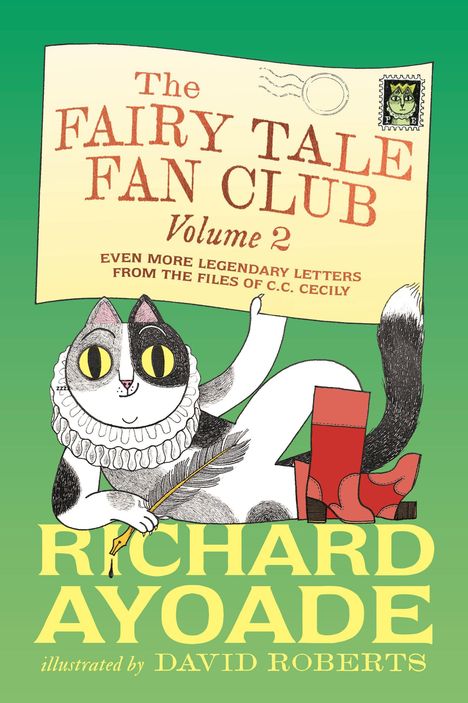 Ein gezeichneter Kater hält einen Brief hoch; darauf steht: "The FAIRY TALE FAN CLUB Volume 2". Darunter "RICHARD AYOADE".