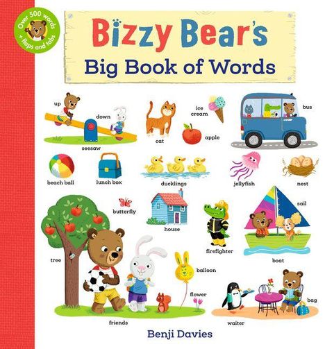 Texte: Bizzy Bear's Big Book of Words. Illustration von Tieren, Fahrzeugen, Spielzeug, Natur und Alltagsgegenständen.