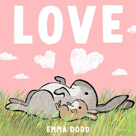 Text: "LOVE", "EMMA DODD". Illustration von zwei Hasen, die im Gras liegen, rosa Hintergrund mit herzförmigen Wolken.