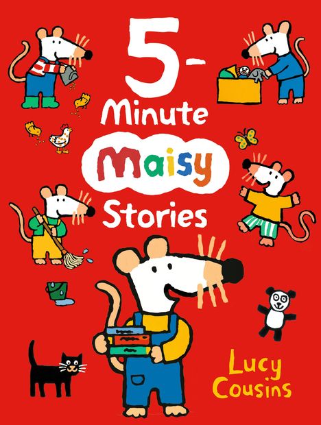Text: "5-Minute Maisy Stories" von Lucy Cousins. Illustration mit Mäusen in bunten Szenen auf rotem Hintergrund.