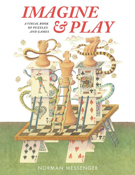 „IMAGINE & PLAY: A Visual Book of Puzzles and Games“ von Norman Messenger. Illustration von Karten und Schachfiguren.