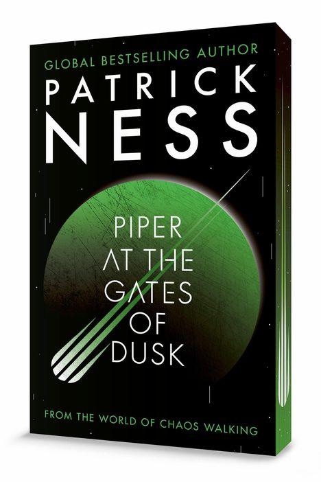 Titel: "Piper at the Gates of Dusk" von Patrick Ness. Schwarzer Hintergrund, grünes kreisförmiges Design.