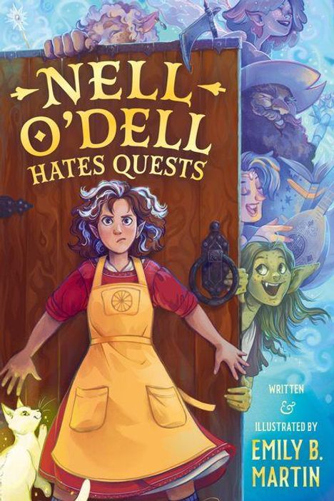 „Nell O'Dell Hates Quests“, geschrieben und illustriert von Emily B. Martin. Eine entschlossene Frau steht skeptisch vor einer Tür.