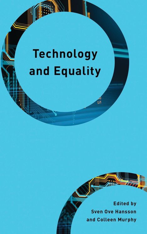 Text: "Technology and Equality" und "Edited by Sven Ove Hansson and Colleen Murphy." Hellblauer Hintergrund mit Schaltkreis-Design.