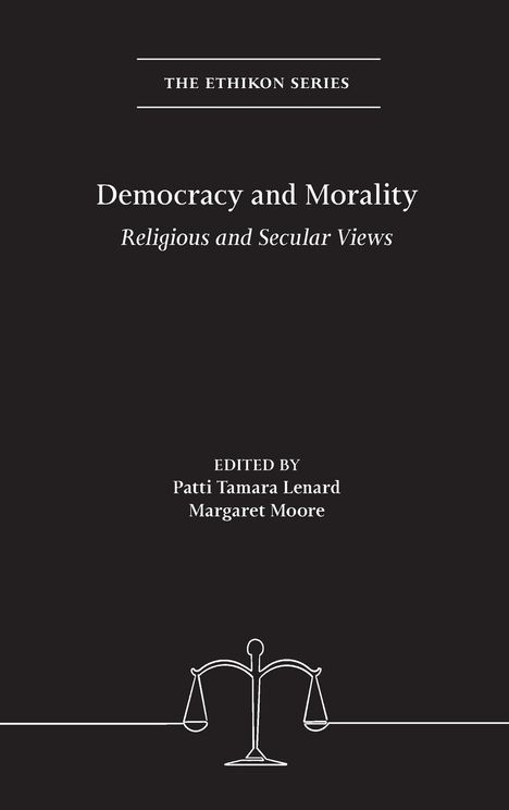 Democracy and Morality, Buch